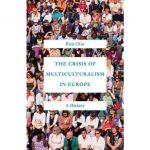 هل ماتت التعددية الثقافية في أوروبا؟